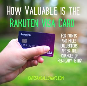 Read more about the article How Valuable Is the Rakuten Visa Card?