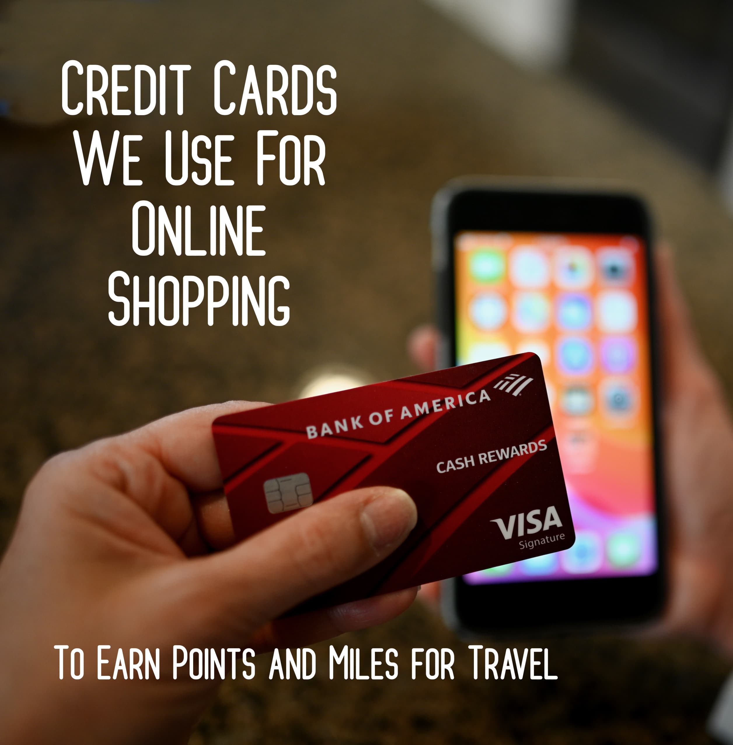 Credit Cards We Use For Online Shopping